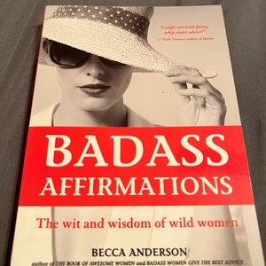 Bad Ass Affirmations